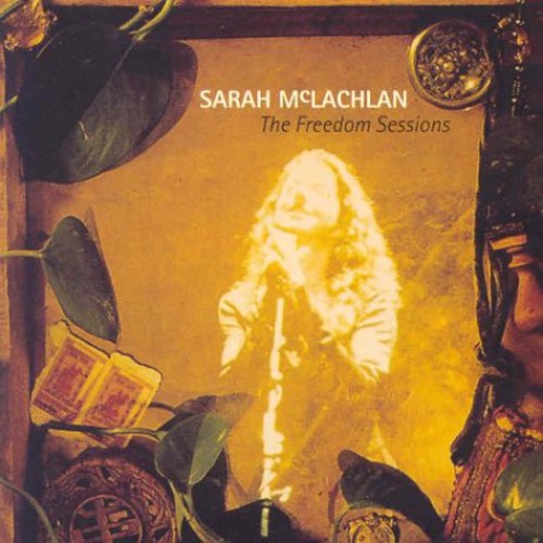 Mclachlan,sarah - Freedom Sessions - Music CD