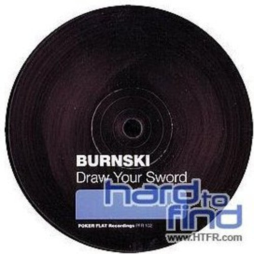 Burnski - Draw Your Sword - Vinyl Record