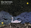 Thermals - Now We Can See - Music CD