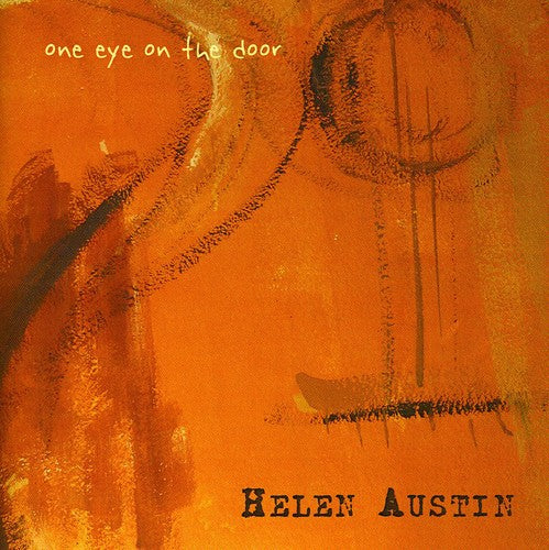 Austin,helen - One Eye On The Door - Music CD