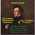 Mendelssohn / Kuerti / Lpo / Freeman - Piano Concertos - Music CD