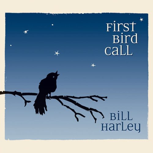 Harley,bill - First Bird Call - Music CD