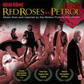 Red Rose And Petrol / O.s.t. - Red Rose And Petrol / O.s.t. - Music CD