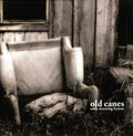 Old Canes - Early Morning Hymns - Vinyl Record