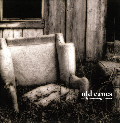 Old Canes - Early Morning Hymns - Vinyl Record