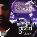West,kanye & Malik Yusef Present - Good Morning Good Night: Dusk - Music CD