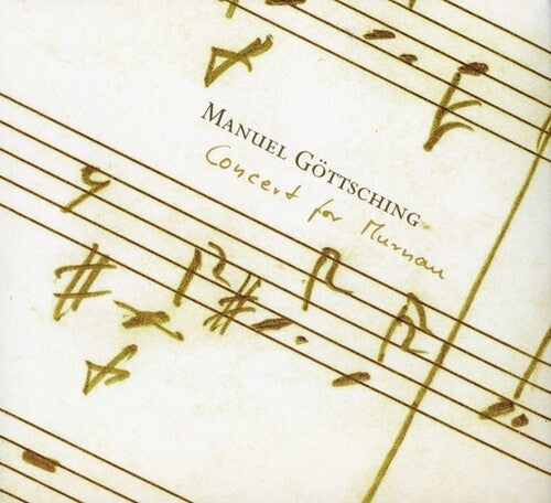Gottsching,manuel - Concert For Murnau - Music CD