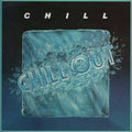 Chill - Chill Out (remastered) - Music CD