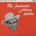 Horton,johnny - Fantastic Johnny Horton - Vinyl Record