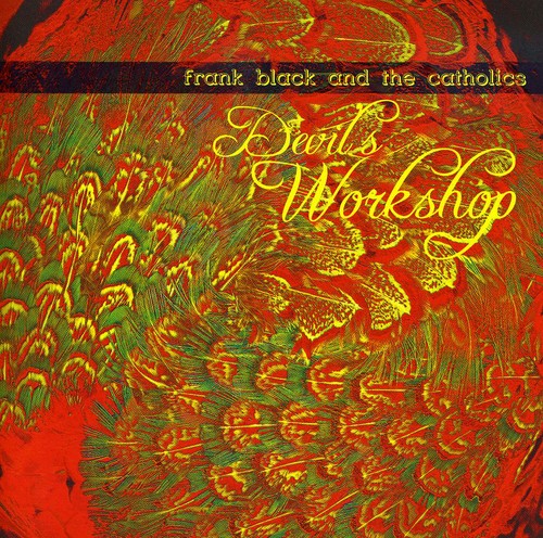 Black,frank & The Catholics - Devils Workshop - Music CD