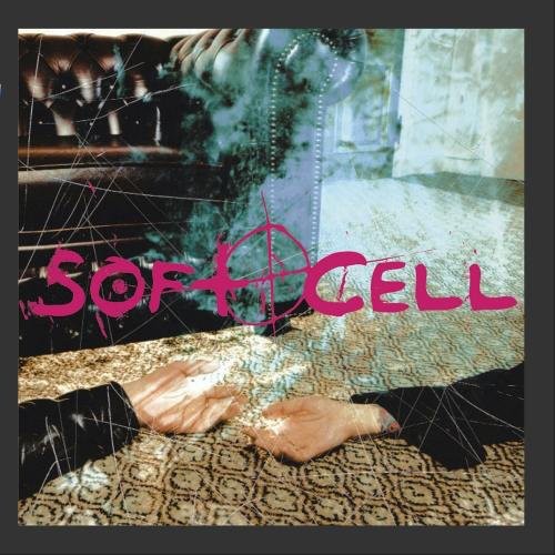 Soft Cell - Cruelty Without Beauty - Music CD