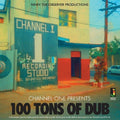 Niney The Observer - Channel One Presents: 100 Tons Of Dub - Vinyl Record