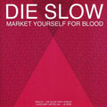 HEALTH - Die Slow/Pictureplane Rmx [7" Vinyl]