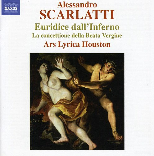 Scarlatti / Ars Lyrica Houston / Dirst - Euridice Dall'inferno: La Concettione Della Beata - Music CD