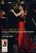Domingo,placido / Martinez / Mozarteum Orch / Cobo - Amor Vida De Mi Vida - DVD