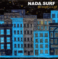 Nada Surf - Weight Is A Gift - Vinyl Record