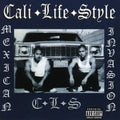 Cali Life Style - Mexican Invasion - Music CD