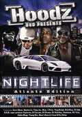 Hoodz: Nightlife - Atlanta Edition - Hoodz: Nightlife - Atlanta Edition - DVD