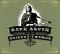Alvin,dave & Guilty Women - Dave Alvin & Guilty Women - Music CD