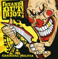 Stand Out Riot - Carnival Militia - Music CD