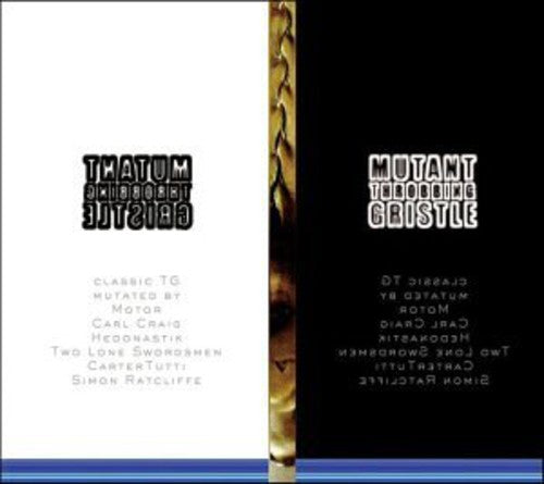 Throbbing Gristle - Mutant Tg - Music CD