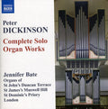 Dickinson / Bate - Complete Solo Organ Works - Music CD