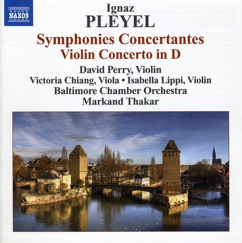 Pleyel / Perry / Baltimore Chamber Orch / Thakar - Symphonies Concertantes / Violin Concerto In D - Music CD