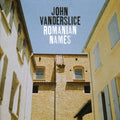 Vanderslice,john - Romanian Names - Music CD