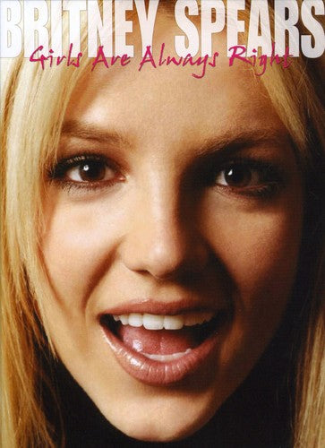 Spears,itney - Girls Are Always Right Unauthorized - DVD