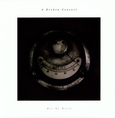 Broken Consort - Box Of Birch - Vinyl Record