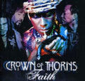 Crown Of Thorns - Faith - Music CD