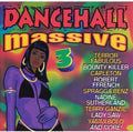 Dancehall Massive 3 / Various - Dancehall Massive 3 / Various - Vinyl Record