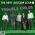 New Juggler Sound - Trouble Childs - Vinyl Record