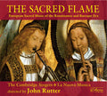 Sacred Flame: European Sacred Music of Renaissance Music CD