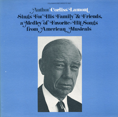 Lamont,corliss - Corliss Lamont Sings For His Family And Friends - Music CD