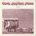 Early Ragtime Piano / Various - Early Ragtime Piano / Various - Music CD