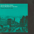 Robertson,walt - American Northwest Ballads - Music CD