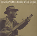 Proffitt,frank - Frank Proffitt Sings Folk Songs - Music CD