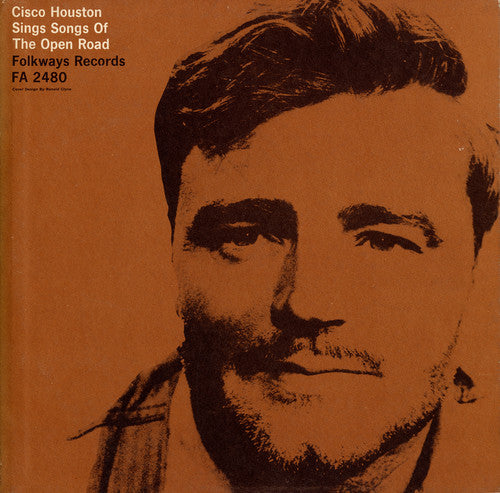 Houston,cisco - Cisco Houston Sings Songs Of The Open Road - Music CD