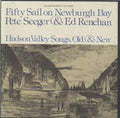 Seeger,pete - Fifty Sail On Newburgh Bay - Music CD