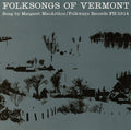 Macarthur,margaret - Folksongs Of Vermont - Music CD