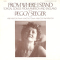 Seeger,peggy - From Where I Stand: Topical Songs From America - Music CD