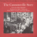 Rogers,grant - The Cannonsville Story: From The Film Kinfolks - Music CD