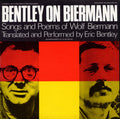 Bentley,eric - Bentley On Biermann: Songs And Poems - Music CD