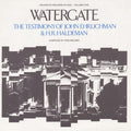 Erlichman,john - Watergate Vol.5: The Testimony - Music CD