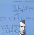 Hillary,sir Edmund - Interview With Sir Edmund Hillary: Mountain Climbi - Music CD