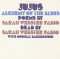 Fabio,sarah Webster - Jujus Alchemy Of The Blues - Music CD