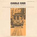 Cable Car Soundscapes / Var - Cable Car Soundscapes / Var - Music CD
