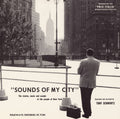 Schwartz,tony - Sounds Of My City: Stories Music Sounds New York - Music CD