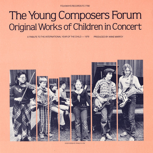 Young Composers Forum,the - Original Works Of Children In Concert - Music CD